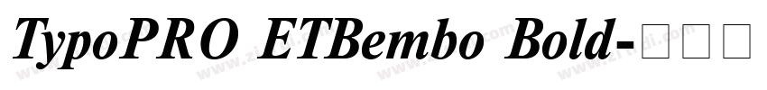TypoPRO ETBembo Bold字体转换